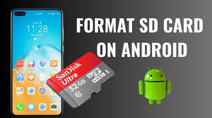 to format an sd card in android phone