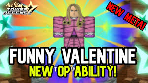 There are, however, still characters that are more powerful than. New Leaderboard Meta Funny Valentine Makes You Invincible In All Star Tower Defense Youtube
