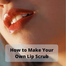 lip scrub recipe to recondition dry