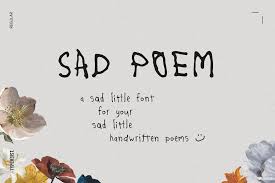 sad poem messy handwriting font