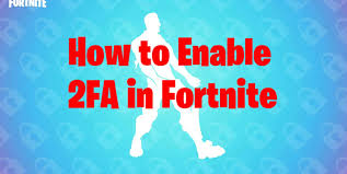 You've successfully enabled 2fa in fortnite and across your epic account. Fortnite 2fa Epic Games How To Enable 2fa In Fortnite Fortnite Insider