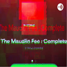 The Maudlin Fee - Behind the Music