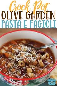 It's a nearly impossible task. Olive Garden Pasta E Fagioli Soup The Country Cook