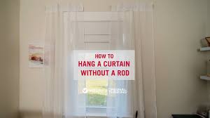 how to hang a curtain without a rod