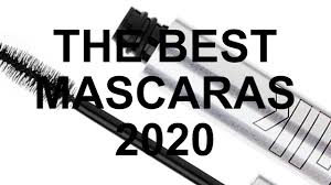 the best mascaras 2020 you