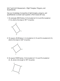 Here unit 7 test polygons and quadrilaterals answer key. Unit 7 And Unit 8 Assessment Right Triangles Polygons Quadrilaterals Rectangle Geometric Shapes