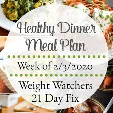 healthy dinner meal plan week of 2 3
