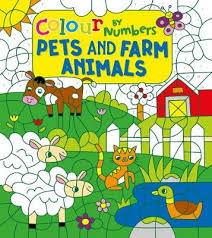 Colour By Numbers Pets And Farm Animals