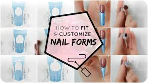 how to fit and customize nail forms
