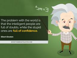 Only two things are certain: Albert Einstein Quote For Intelligent People The Bright Quotes