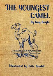 Division of words into syllables in writing (syllabographs) is based on morphological principles. The Youngest Camel By Kay Boyle A Project Gutenberg Ebook