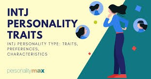 intj personality traits preferences