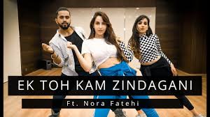 Namaskar this channel is for dance videos & dance tutorials. Ek Toh Kam Zindagani Ft Nora Fatehi Tejas Ishpreet Dancefit Live Youtube