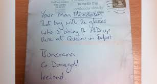 A priority mail express international shipment may be addressed to a street address or to a post office box. Eight Times Irish Postmen Amazingly Delivered Mail Against All Odds The Irish Post