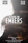 Blowing on Embers