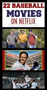 Paul's episcopal church and the. 22 Baseball Movies On Netflix Best Movies Right Now Baseball Movies Best Kid Movies Baseball