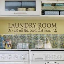 Laundry room drop your drawers here. Laundry Room Get All The Good Dirt Here Wall Decal Vinyl Lettering Home Decor Laundry Room Laundry Room Quotes Laundry Room Decor