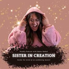 Sister in Creation: Inside the Mind of an Awakening Master.