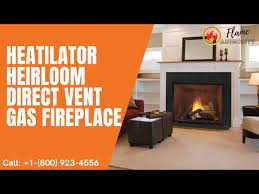 Heatilator Heirloom Direct Vent Gas