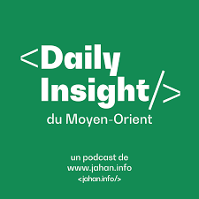Daily Insight du du Moyen-Orient - le podcast de Jahan Info | RoohCast