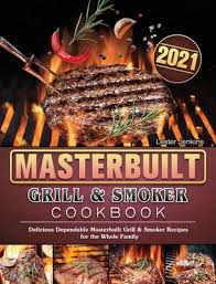 masterbuilt grill smoker cookbook