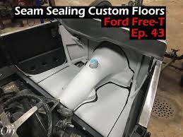 seam sealing custom floor pans the