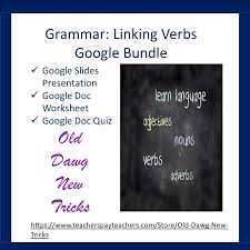 Linking Verbs Google Bundle Made By