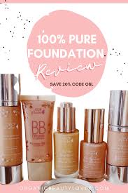 100 pure foundation review