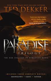 the paradise trilogy by ted dekker