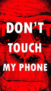 3d don t touch my phone wallpapers