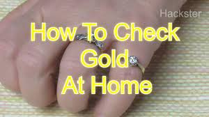 life hack how to check gold at home
