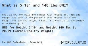 what is 5 10 and 140 lbs bmi calculatio
