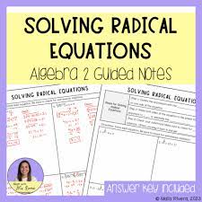 Solving Radical Equations Guided Notes