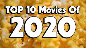 The scariest movie ever made (2020) part two. Andrew Osborne S Top 10 Movies Of 2020 Forces Of Geek