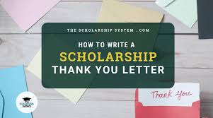 write a scholarship thank you letter