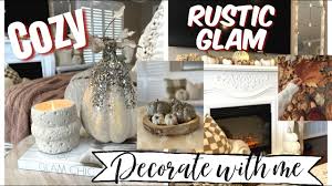 new rustic glam cozy decorate with