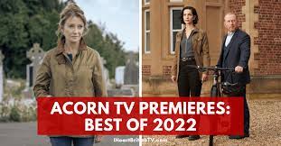 british tv shows on acorn tv in 2022