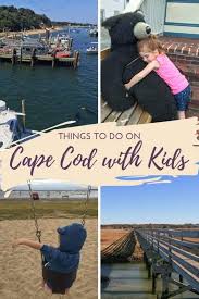 things to do on cape cod with kids