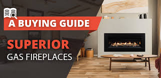 Superior Gas Fireplace Ing Guide