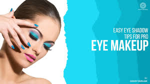 easy eye shadow tips for pro eye makeup