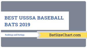 Best Usssa Baseball Bats 2019 Bat Size Chart