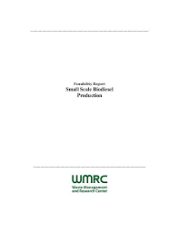Small Scale Biodiesel Production Feasibility Report