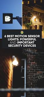 6 Best Motion Sensor Lights Powerful And Essential Security Device
