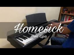 dua lipa homesick piano cover you