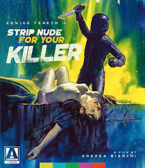 Strip Nude For Your Killer [Blu-ray] : Edwige Fenech, Nino Castelnuovo,  Femi Benussi, Andrea Bianchi: Movies & TV - Amazon.com