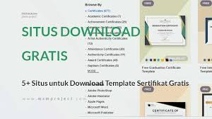 Diploma templates will help you create a unique award using popular graphics editors like adobe. 5 Situs Untuk Download Template Sertifikat Gratis