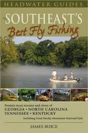 The Southeasts Best Fly Fishing Paperback