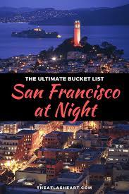things to do in san francisco at night