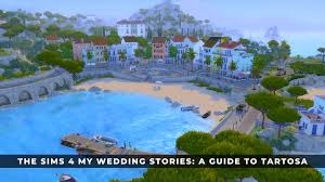 the sims 4 my wedding stories a guide