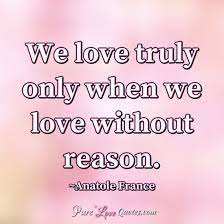 28 quotes by anatole france. Anatole France Quote My Life Quotes Love Me Quotes Good Morning Love